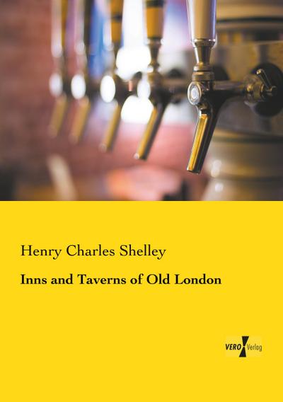 Inns and Taverns of Old London