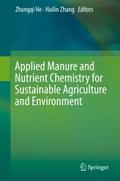 Applied Manure and Nutrient Chemistry for Sustaina