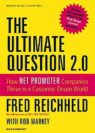 The Ultimate Question 2.0 (Revised and Expanded Edition)