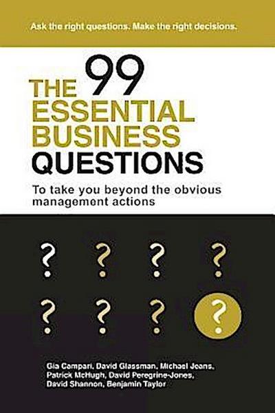 The 99 Essential Business Questions