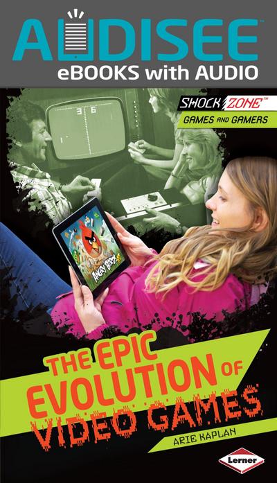 Epic Evolution of Video Games