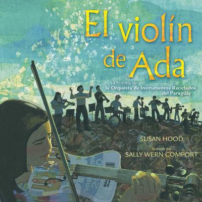 El Violín de ADA (Ada’s Violin)