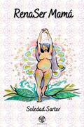 RenaSer Mamá