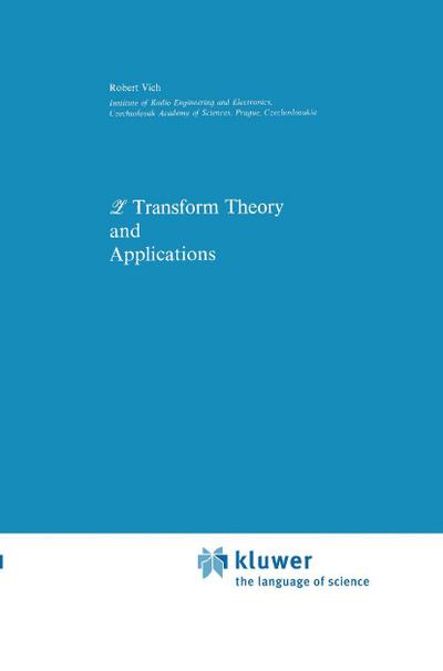 Z Transform Theory and Applications