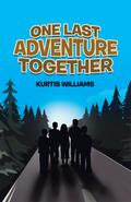 One Last Adventure Together