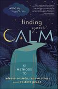 Finding Your Calm