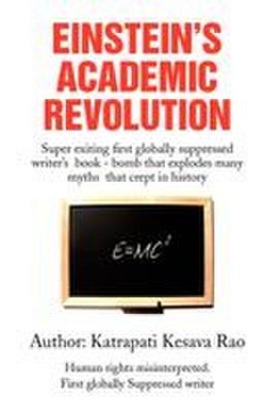 Einstein’s Academic Revolution