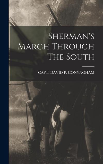 Sherman’s March Through The South