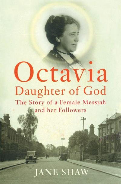 Octavia, Daughter of God