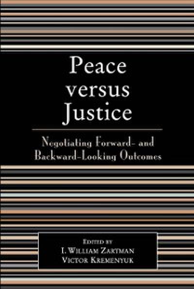 Peace versus Justice