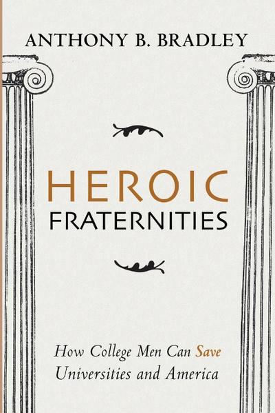 Heroic Fraternities