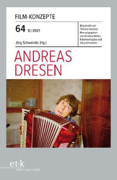 FILM-KONZEPTE 64 - Andreas Dresen