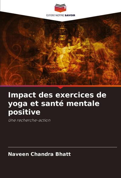 Impact des exercices de yoga et santé mentale positive