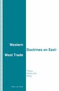 Western Doctrines on East-West Trade