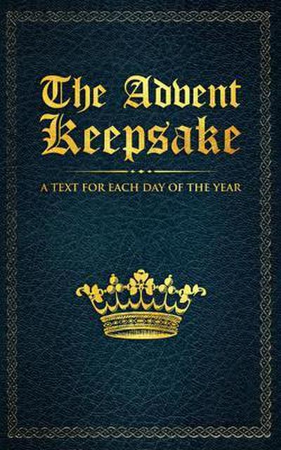 The Advent Keepsake: A Text for Each Day of the Year