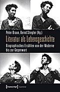 Literatur als Lebensgeschichte