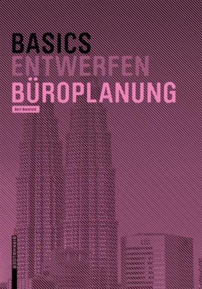 Basics Entwerfen Büroplanung