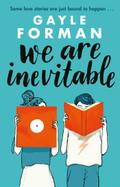 We Are Inevitable