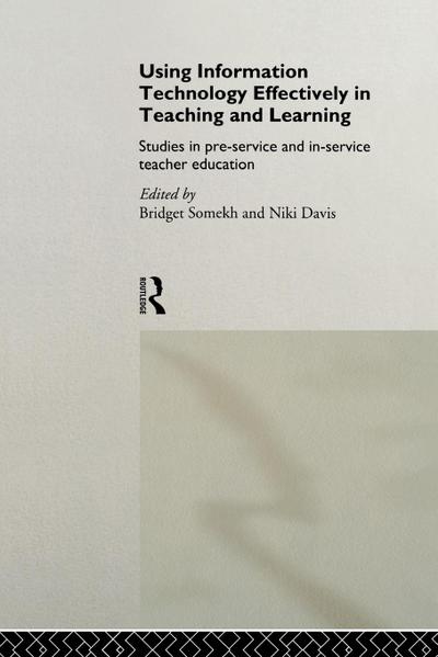 Using IT Effectively in Teaching and Learning