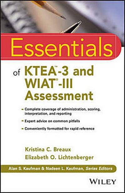 Essentials of Ktea-3 and Wiat-III Assessment