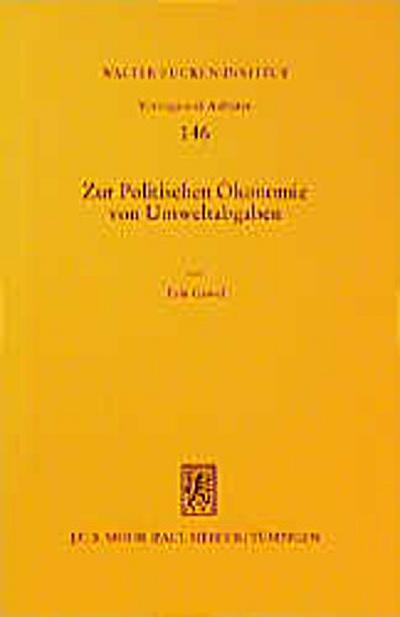 Zur politischen Ökonomie von Umweltabgaben