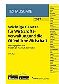 Wichtige Gesetze für Wirtschaftsverwaltung und die Öffentliche Wirtschaft