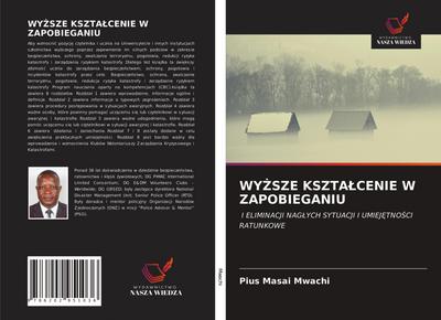 WY¿SZE KSZTA¿CENIE W ZAPOBIEGANIU