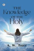 The Knowledge of the Holy