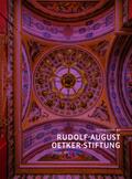 Förderprojekte der Rudolf-August-Oetker-Stiftung 2013 - 2015 / Band 4