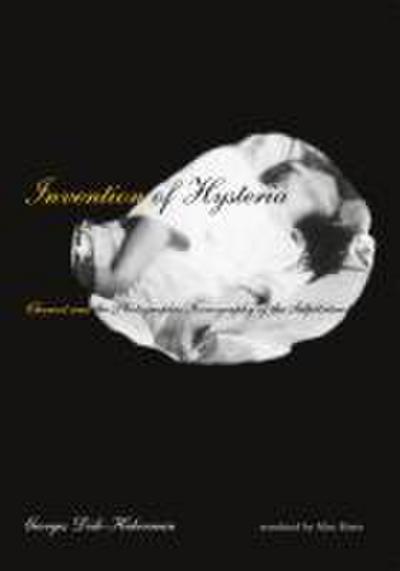 Invention of Hysteria