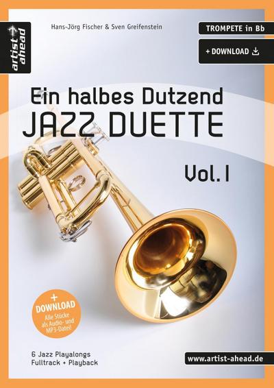Ein halbes Dutzend Jazz-Duette Vol. 1 - Trompete in Bb