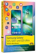 Samsung Galaxy S25, S25 Plus und S25 Ultra mit Android 15: