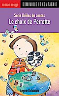 Le choix de Perrette