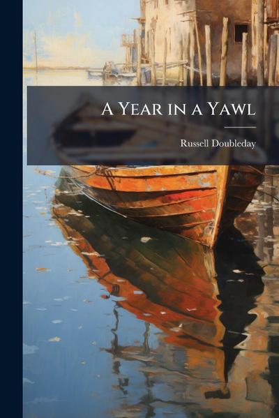 A Year in a Yawl