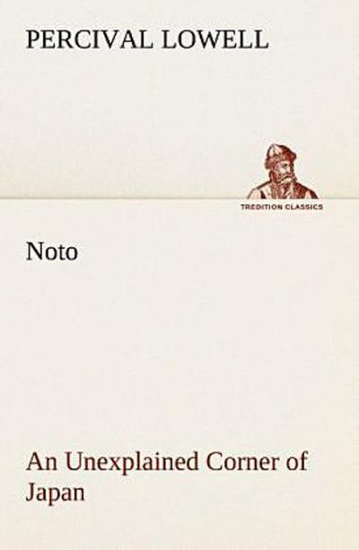 Noto: an Unexplained Corner of Japan