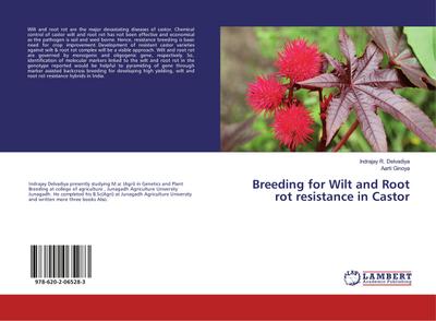 Breeding for Wilt and Root rot resistance in Castor