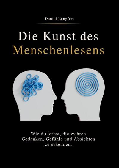 DIE KUNST DES MENSCHENLESENS