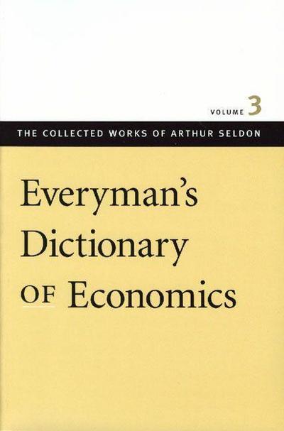 Everyman’s Dictionary of Economics