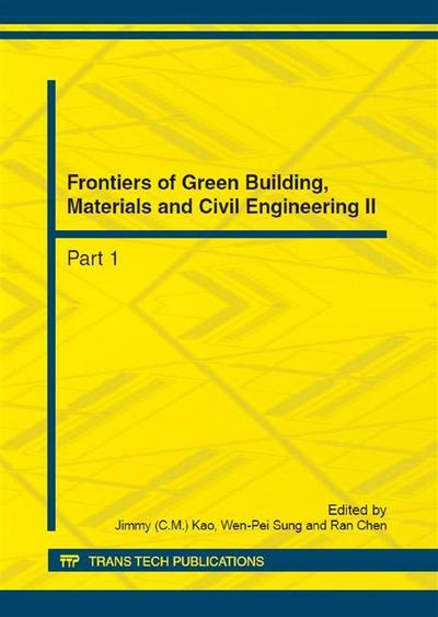 Frontiers of Green Building, Materials and Civil Engineering II
