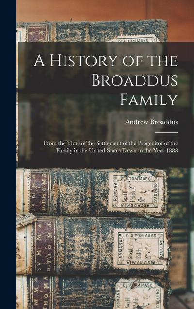 A History of the Broaddus Family