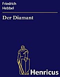 Der Diamant