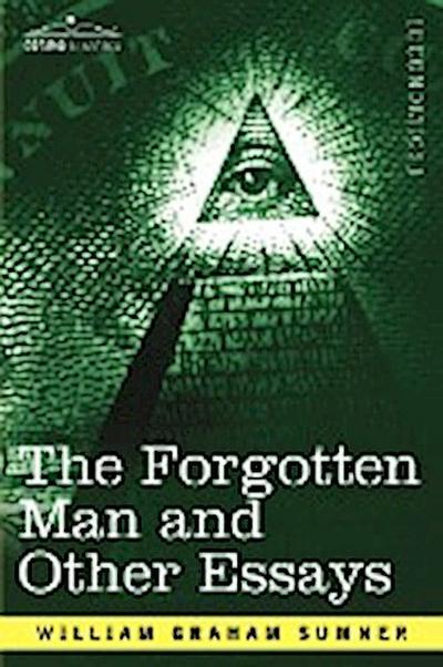 The Forgotten Man and Other Essays