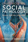Diagnosing Social Pathology