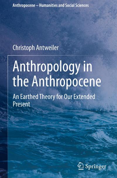 Anthropology in the Anthropocene