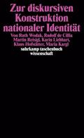 Zur diskursiven Konstruktion nationaler Identität