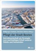 Pflegt der Stadt Bestes