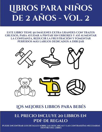 Los mejores libros para bebés (Libros para niños de 2 años - Vol. 2) - Garcia Santiago
