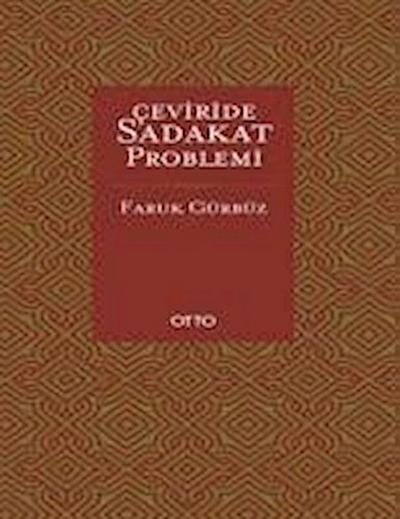Ceviride Sadakat Problemi Ciltli