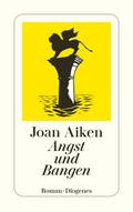 Angst und Bangen von Joan Aiken | Ebook