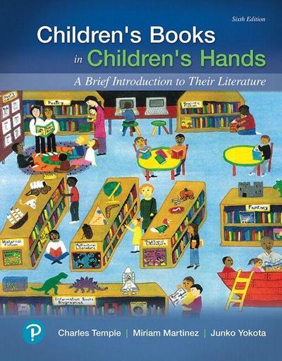 Children’s Books in Children’s Hands: A Brief Introduction to Their Literature
